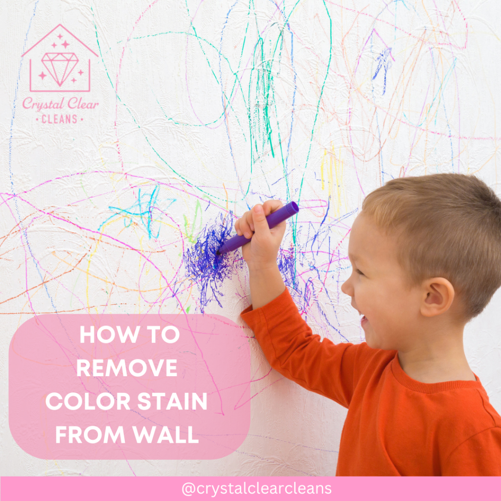 Crystal Clear Cleans crayon cleaning